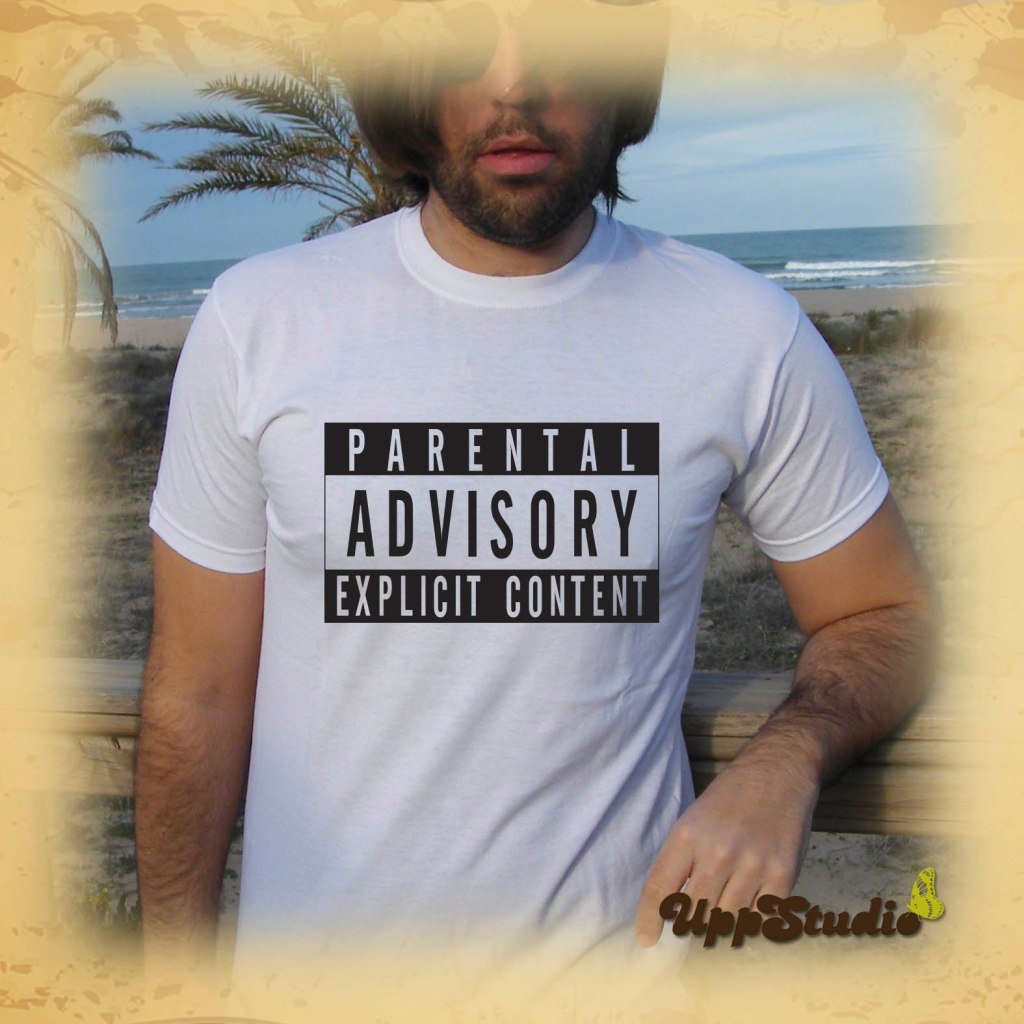 Parental Advisory Explicit Content T-Shirt | UppStudio