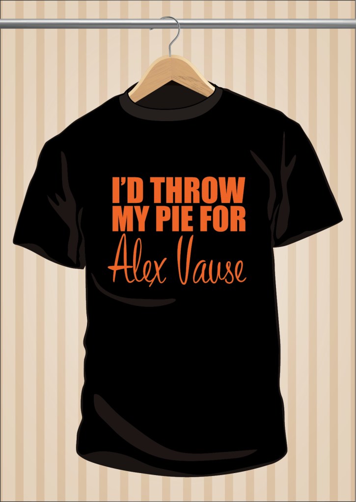 Orange Is The New Black OITNB T-Shirt I'd Throw My Pie For Alex Vause | UppStudio